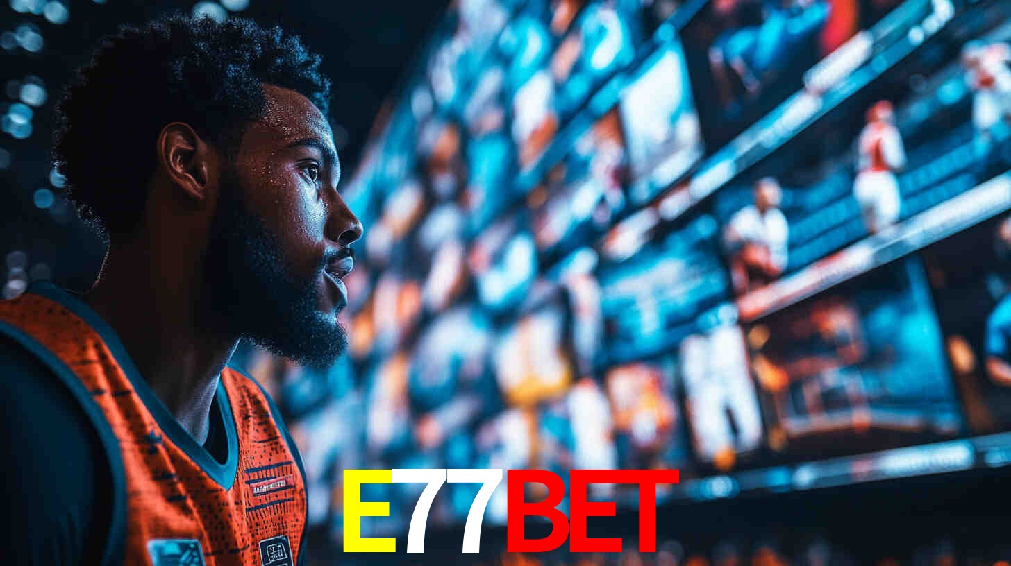 Jogos de Aposta Online no E77BET