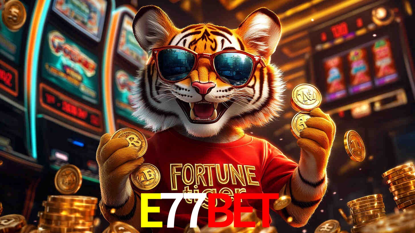 Por Que Jogar Fortune Tiger no E77BET